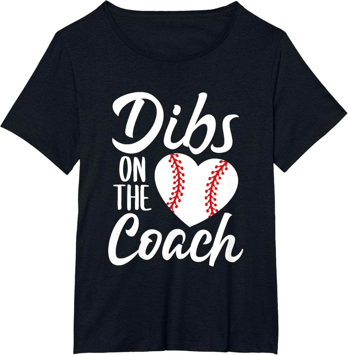 Dibs On The Coach Funny Baseball Heart Cute Mother's Day