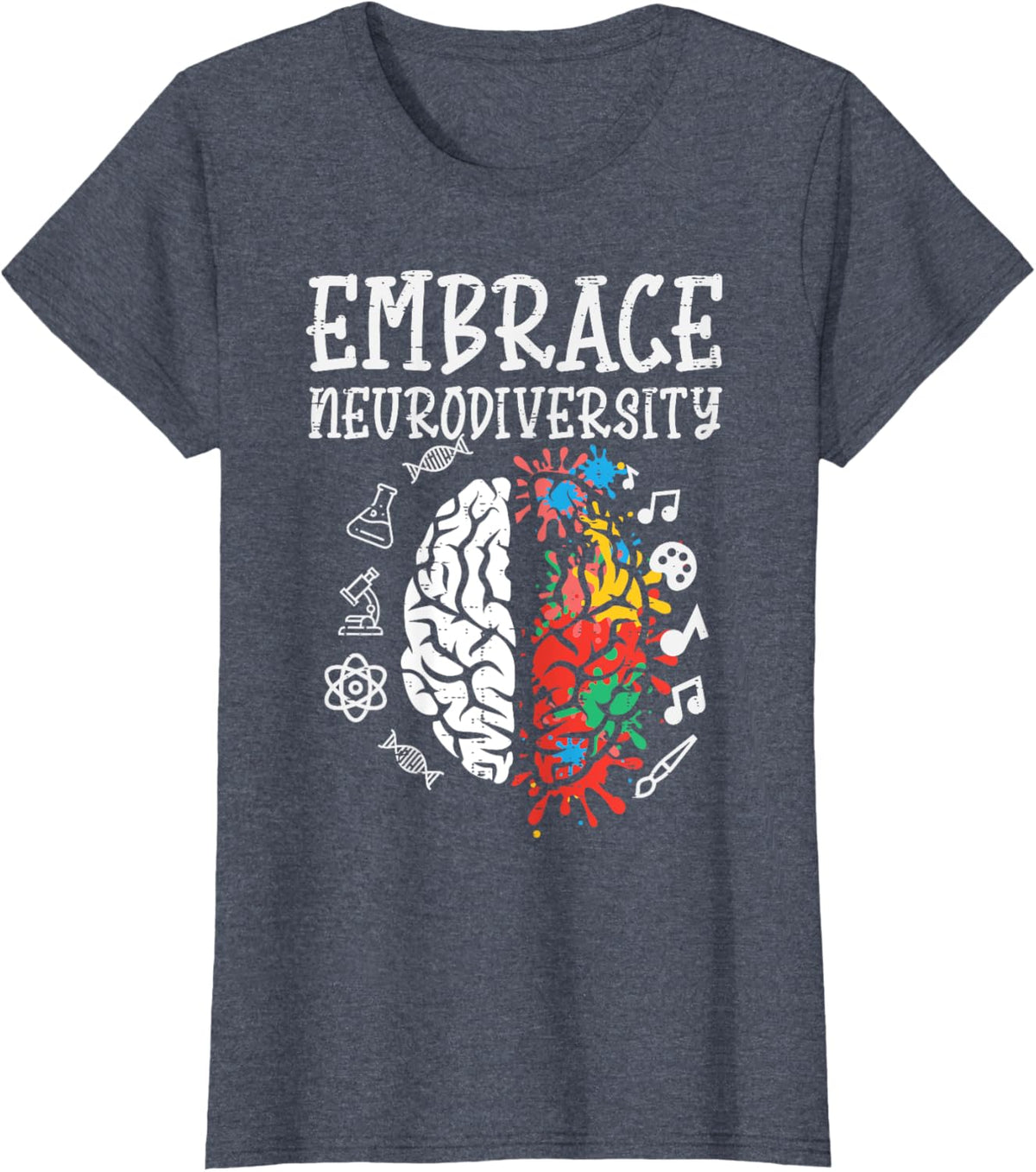 Embrace Neurodiversity Autism Awareness ASD Men Women Kids