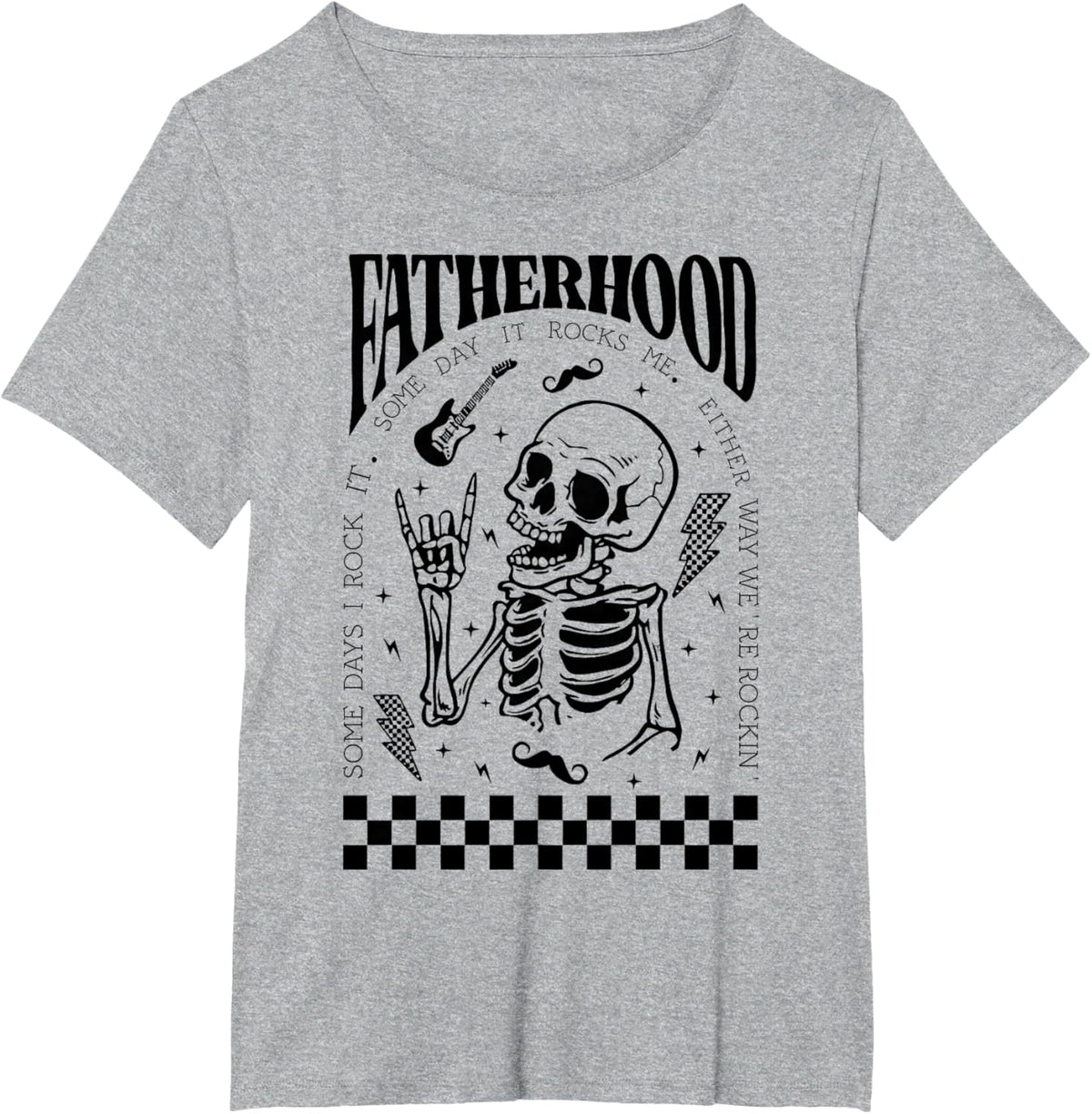 Fatherhood Dad Tour Some Days I Rock It Happy Father's Day